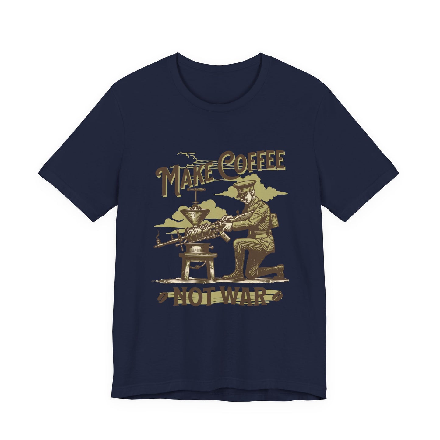 Make Coffee Not War T‑Shirt