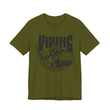 Viking Victory or Valhalla T-Shirt