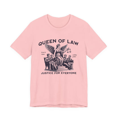 Queen of Law T-Shirt