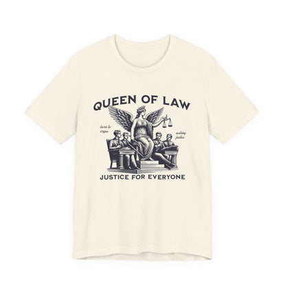 Queen of Law T-Shirt