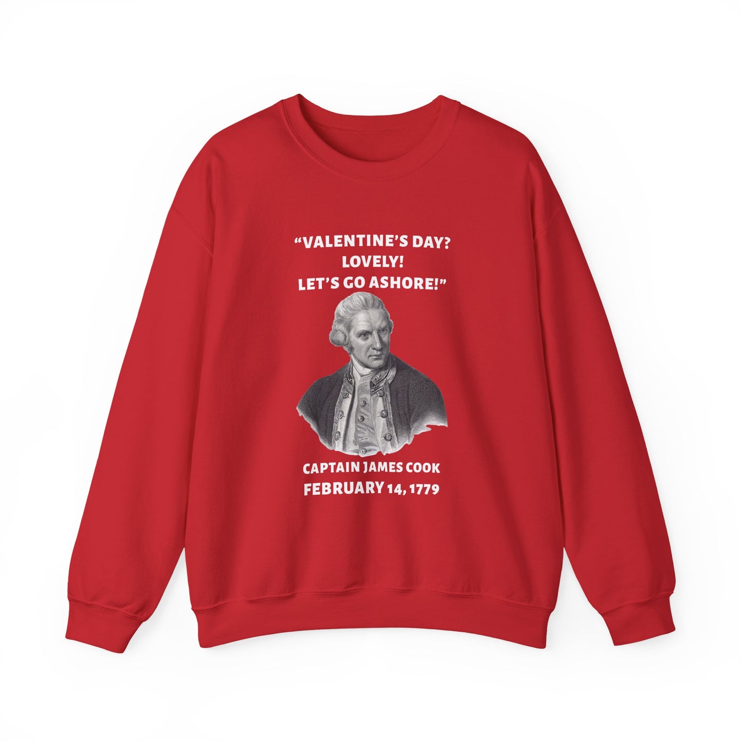 Captain Cook, Valentine Sweatshirt