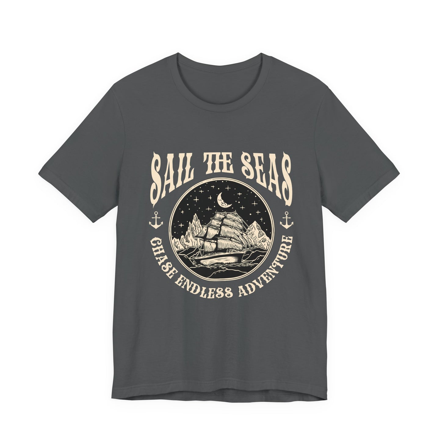 Sail The Seas Chase Endless Adventure T-Shirt