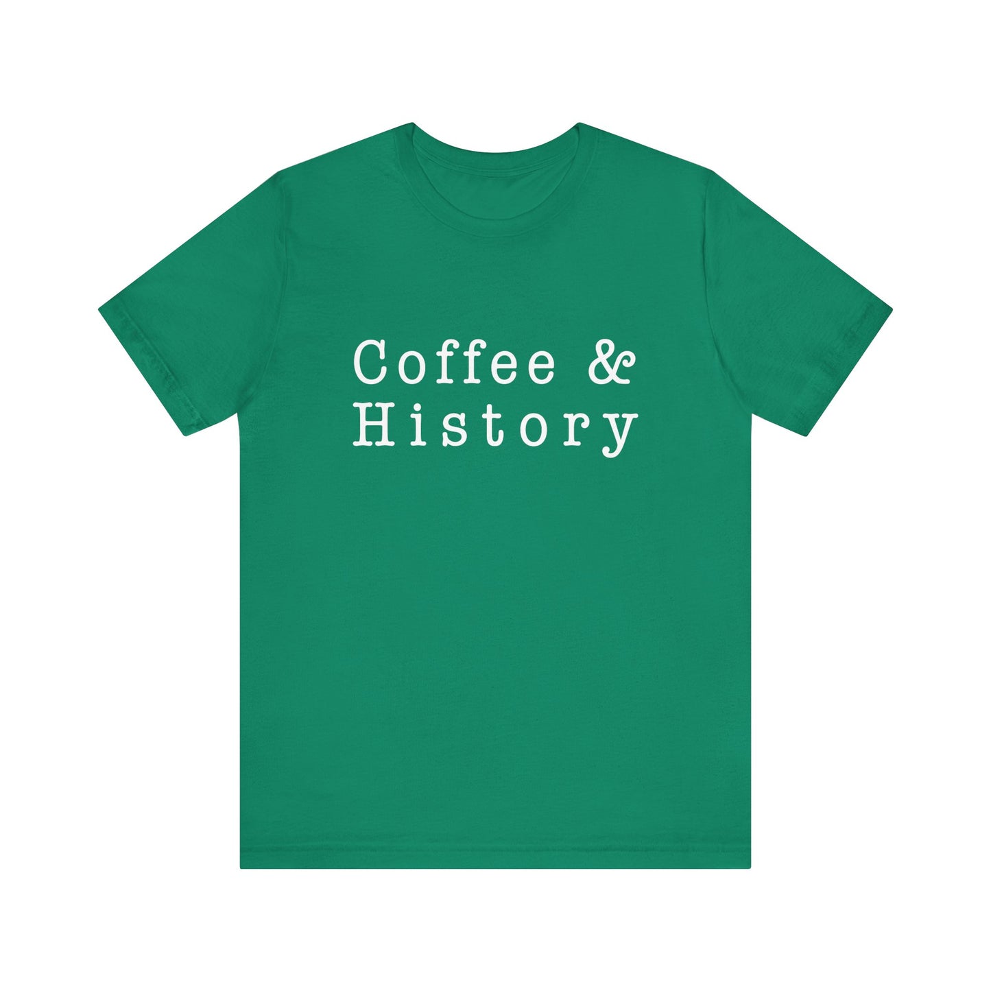 Coffee And History 2, T-Shirt