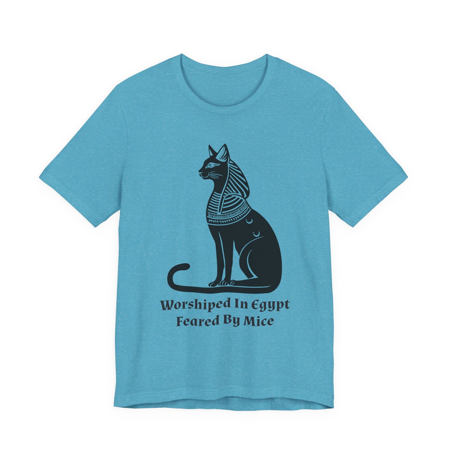 Worshiped in Egypt, Feared by Mice T-Shirt