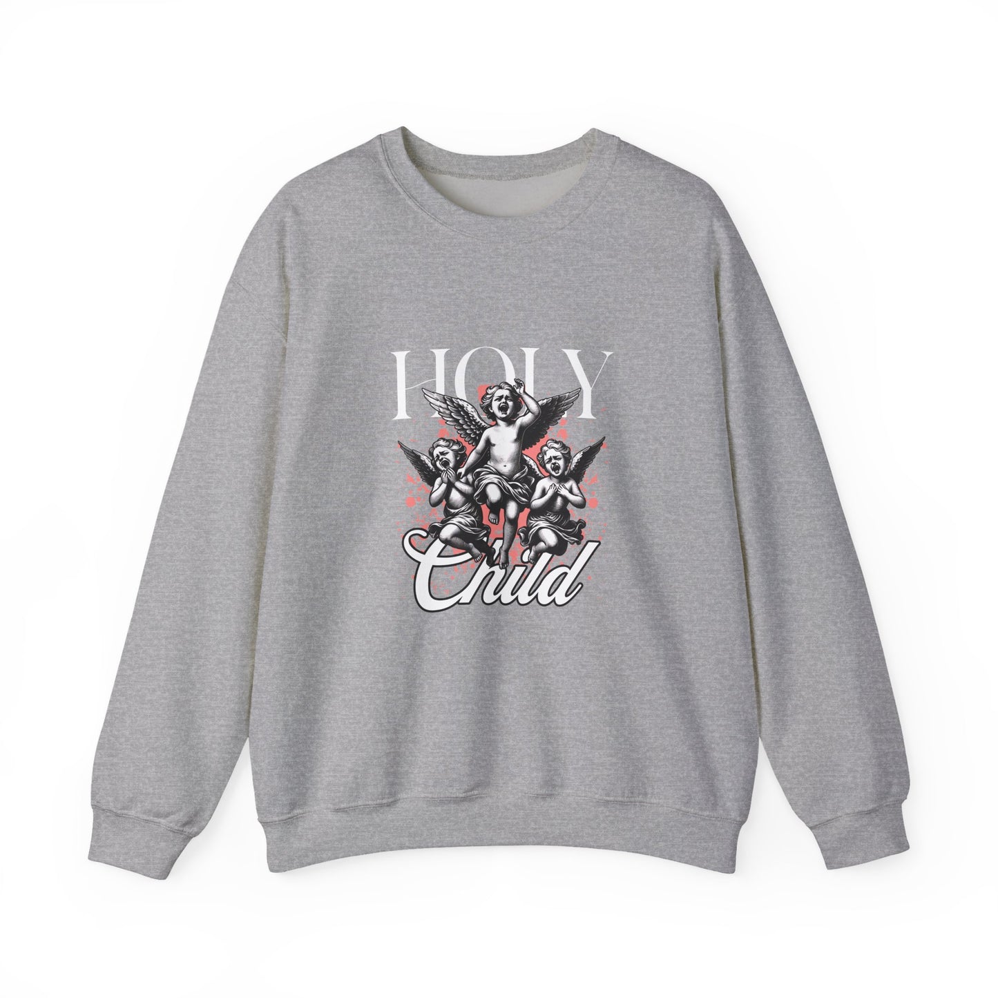 Holy child Sweatshirt
