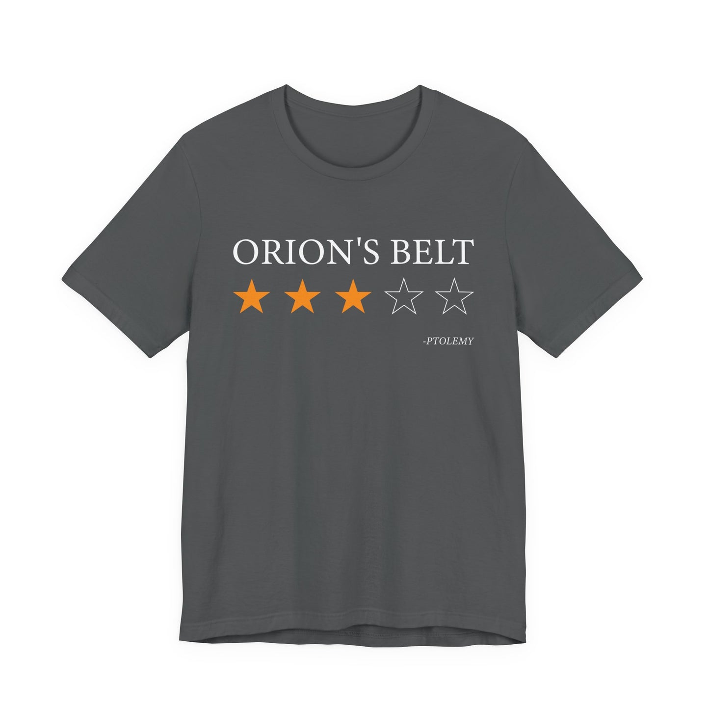 Orions Belt Review By Ptolemy T-Shirt