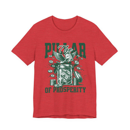 The pillar of Prosperity T-Shirt