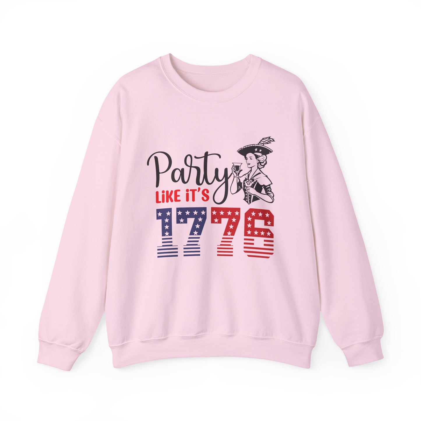 Party Like It's 1776 Sweatshirt