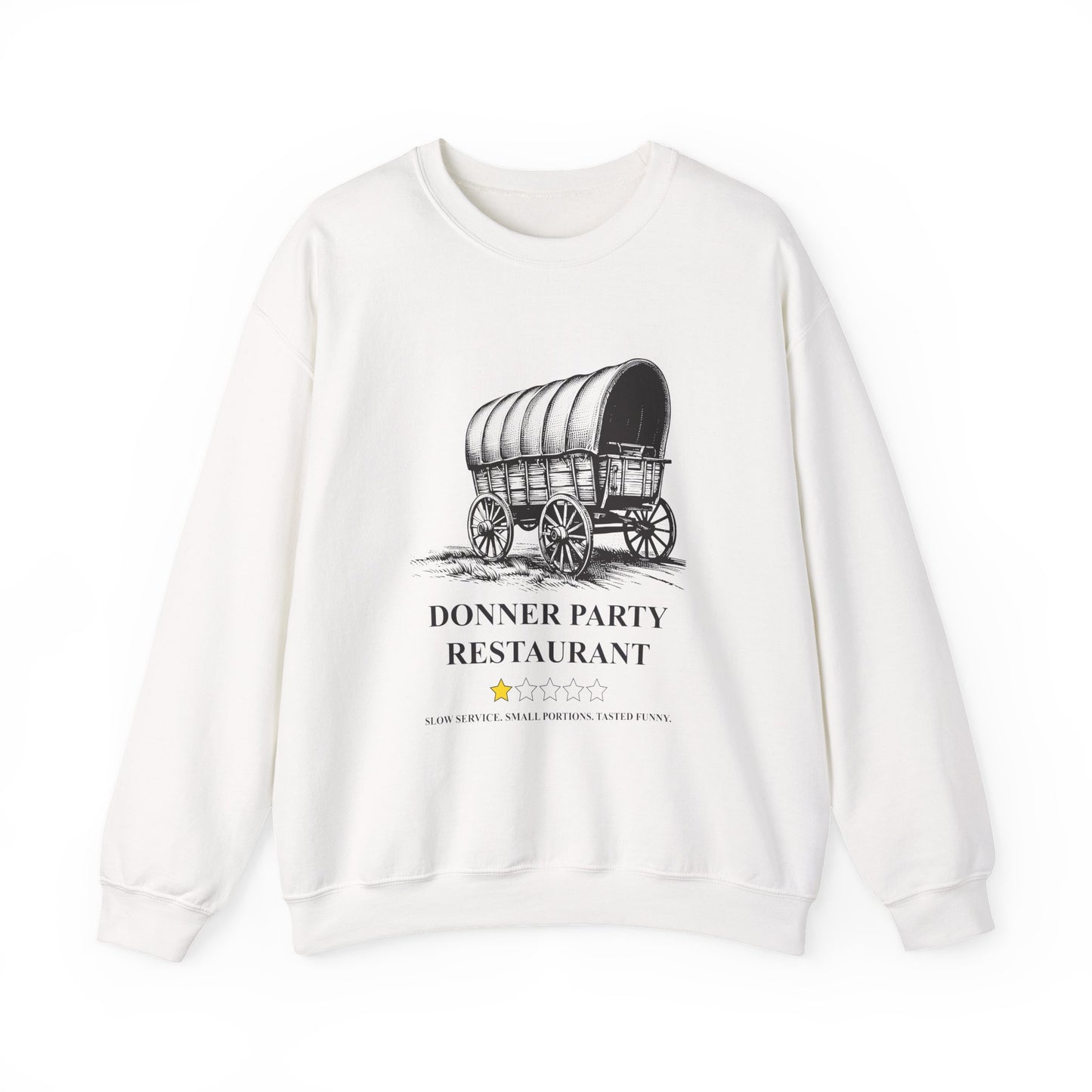Donner Party Restaurant Review Sweatshirts