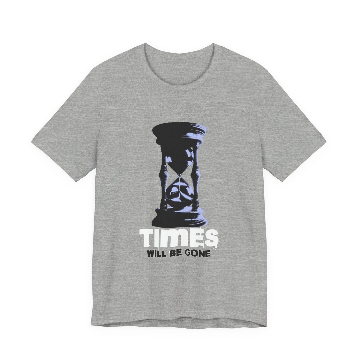 Times Will Be Gone T-Shirt