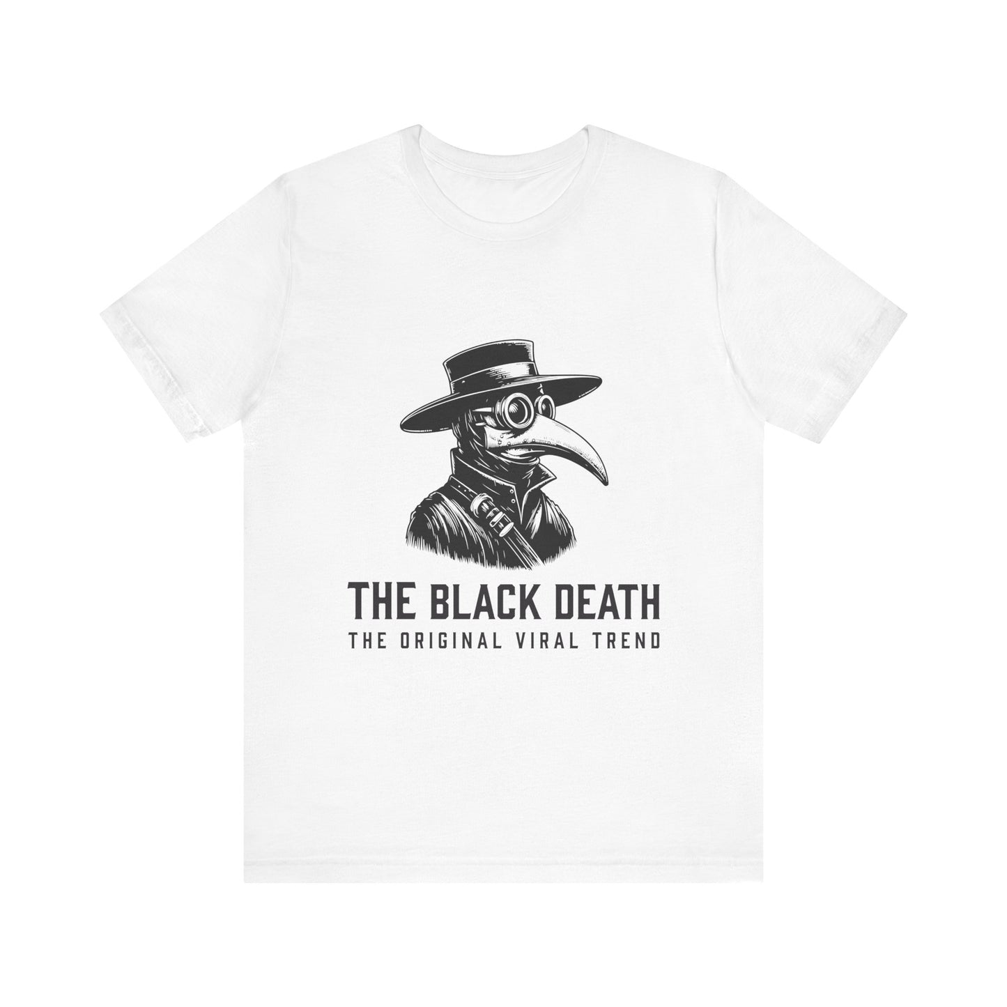 Black Death Going Viral T-Shirt