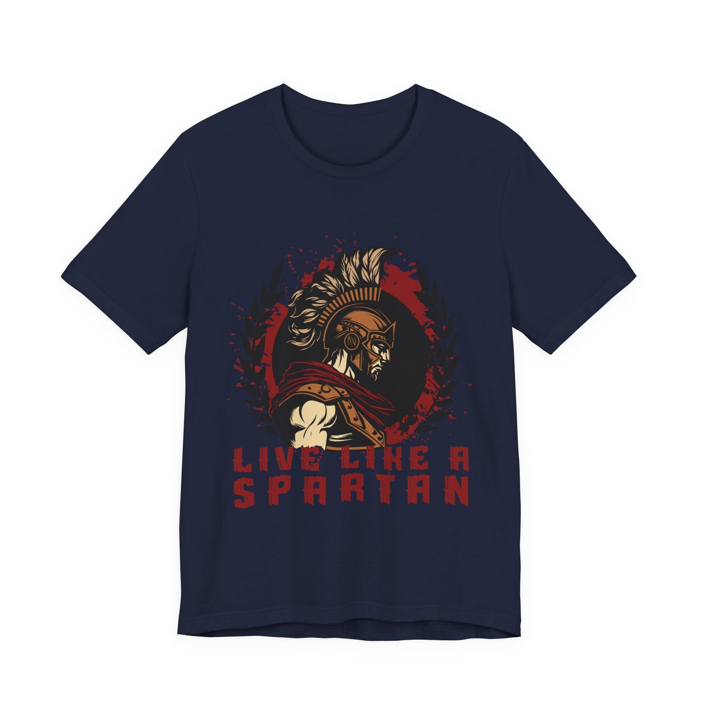 Live Like a Spartan T-Shirt