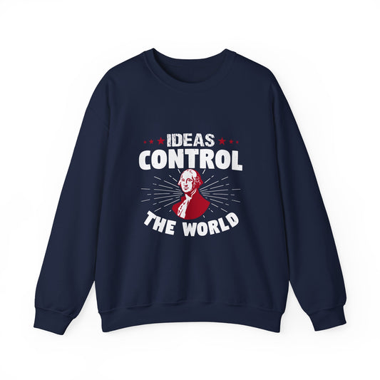 Ideas control the Sweatshirts