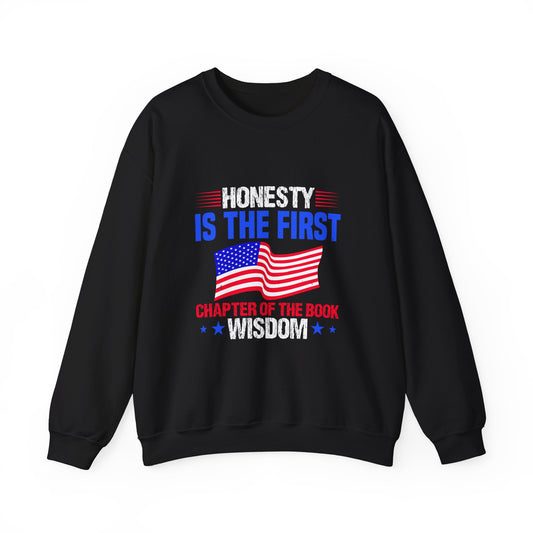 Honesty is the first chapter of the book wisdom Sweatshirt