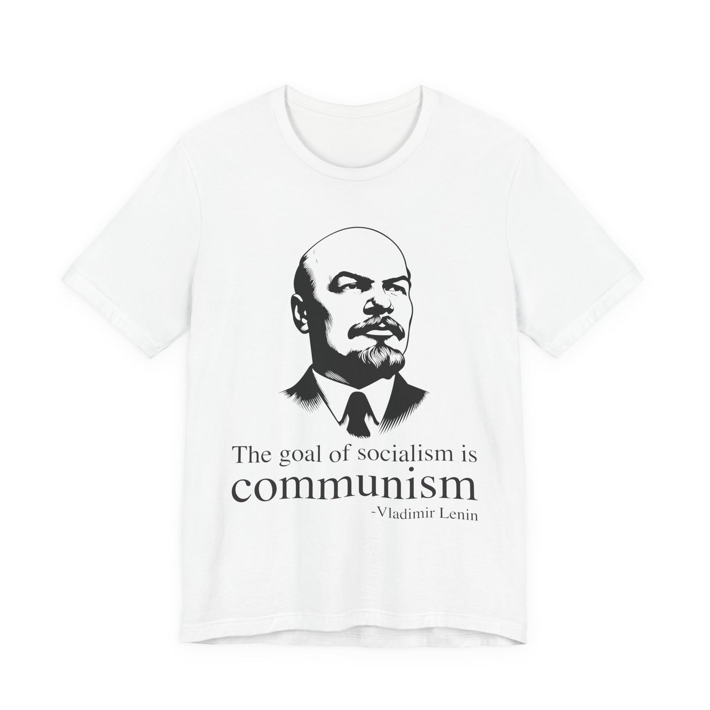 The goal of socialism is communism, Vladimir Lenin T‑Shirt