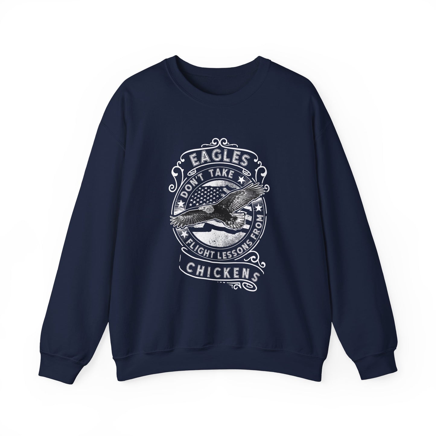 Eagle Don't Take Flight Lessons Sweatshirts