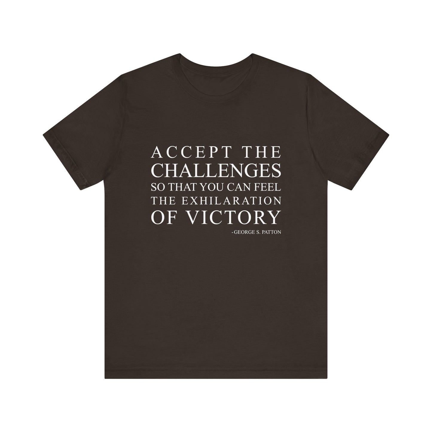 Accept the challenges T-Shirt