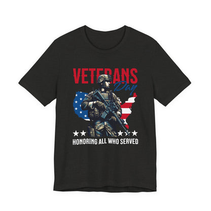 Veterans Day Honoring All Who Served T-Shirt