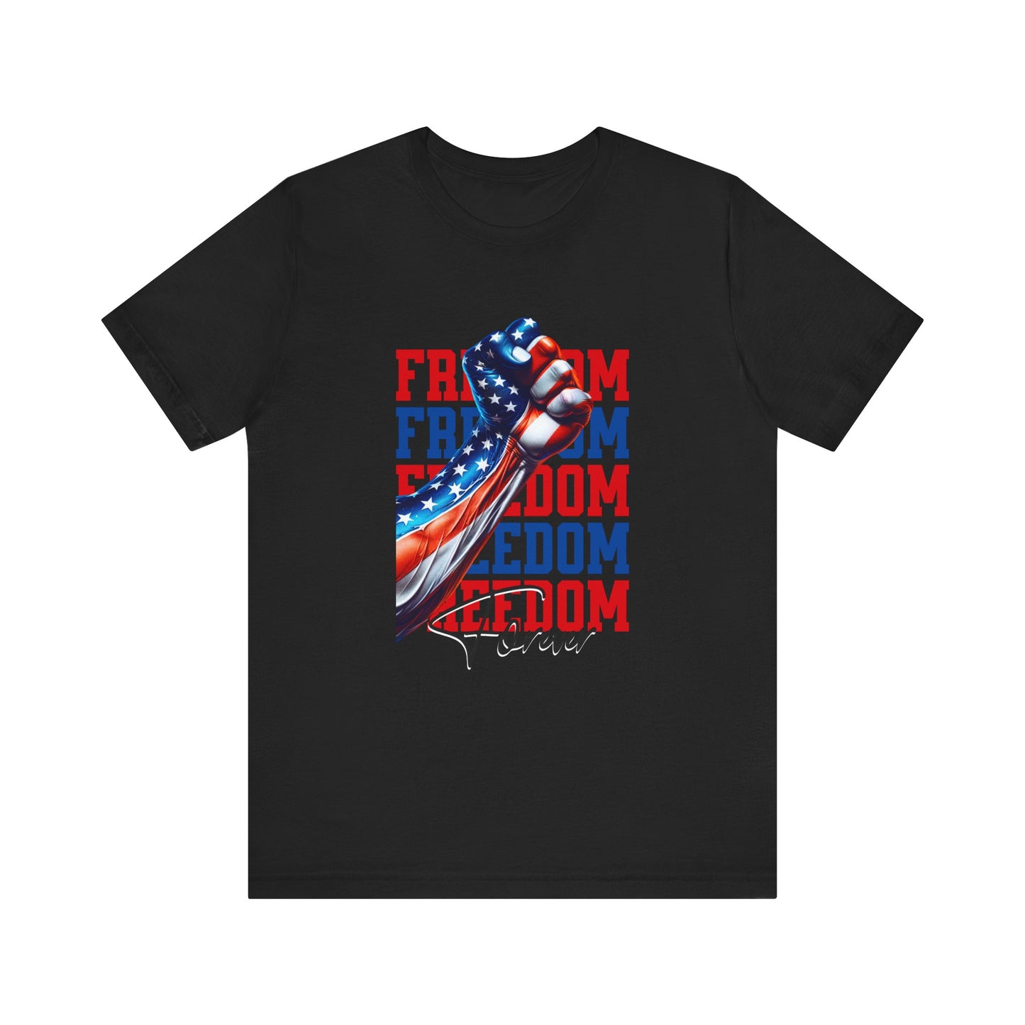 Freedom Forever T-Shirt
