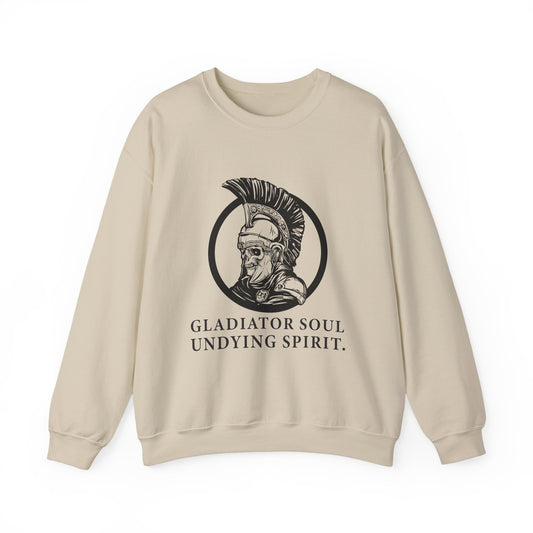 Gladiator soul undying spirit Sweatshirt