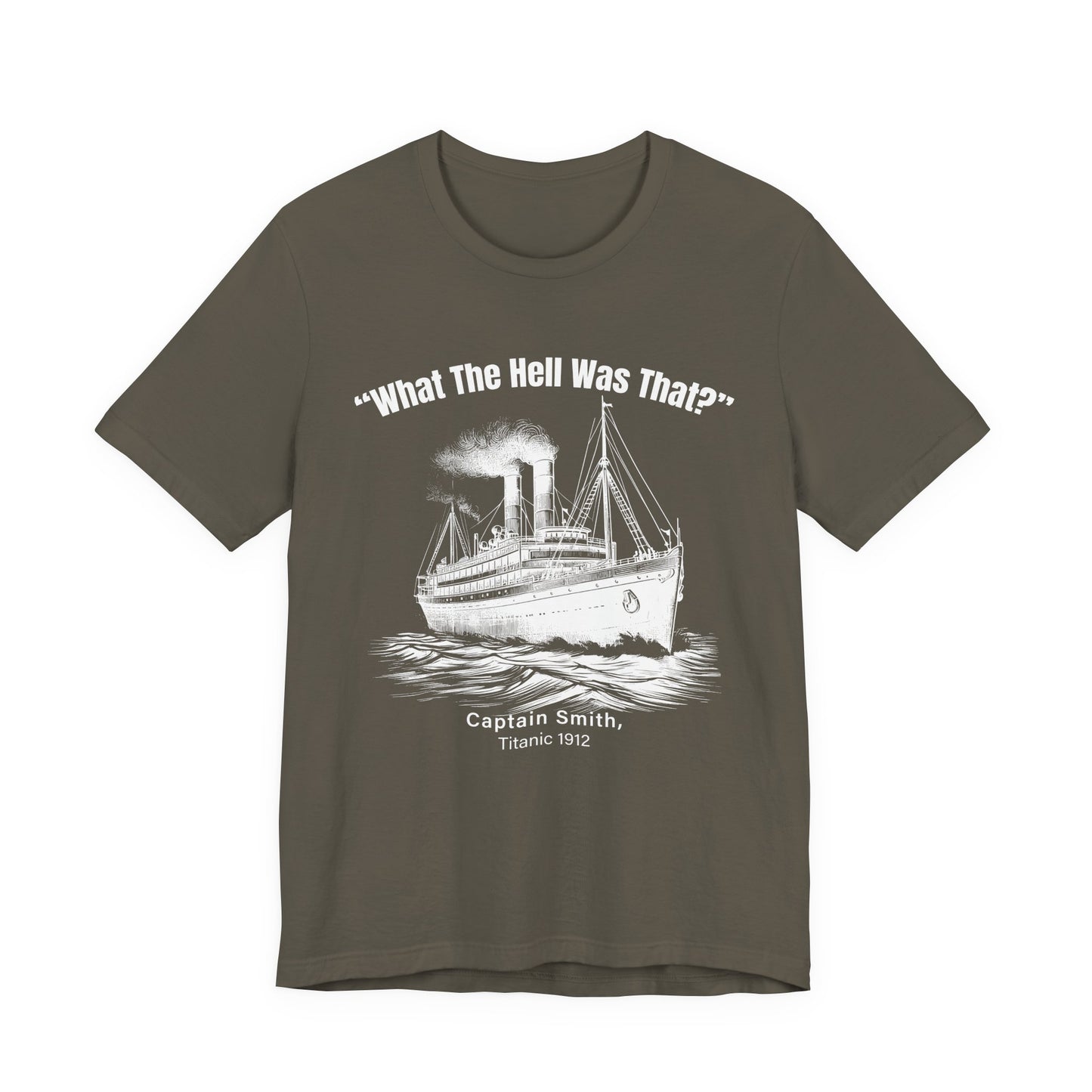 Titanic What The Hell Was That T-Shirt