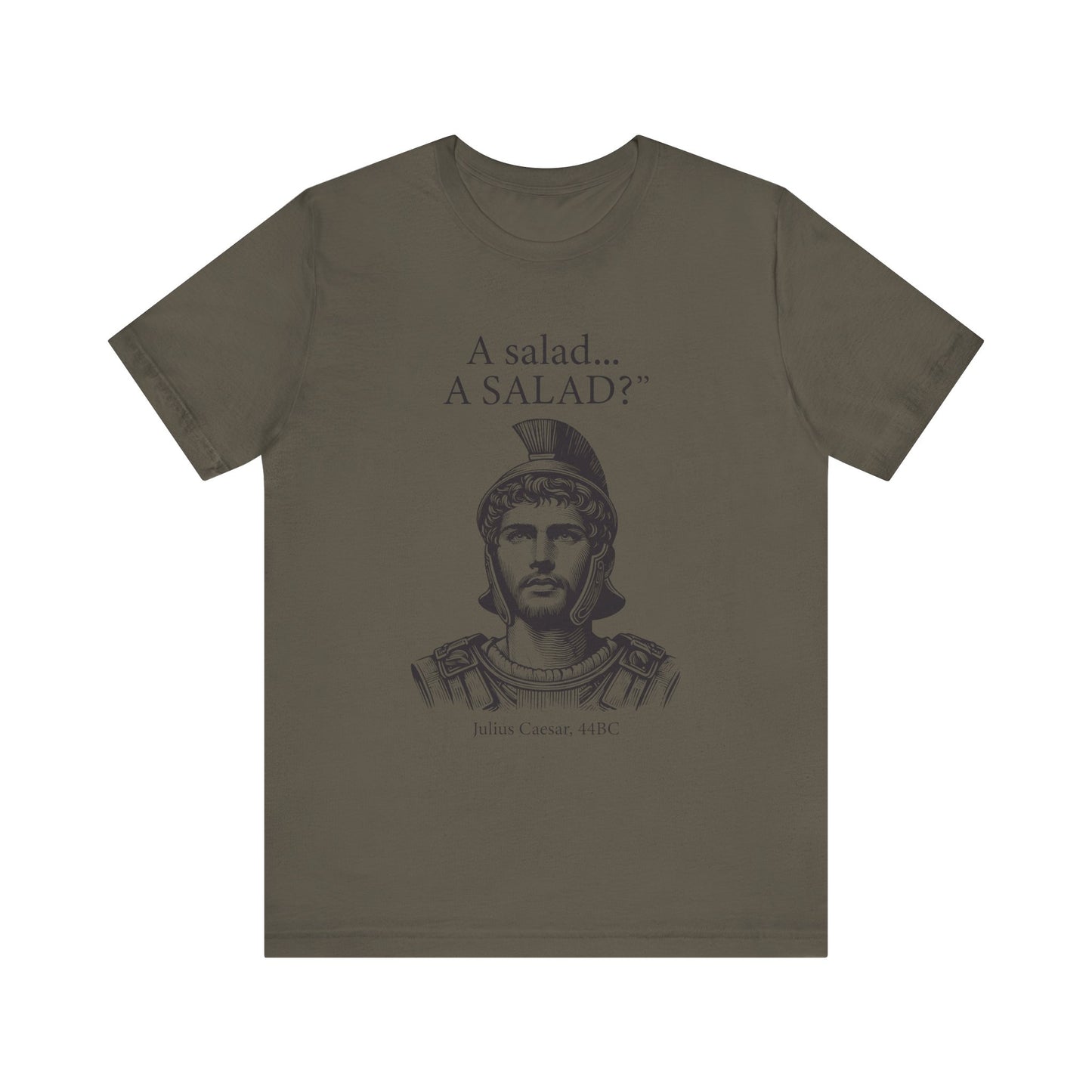 Funny Caesar A Salad T-Shirt