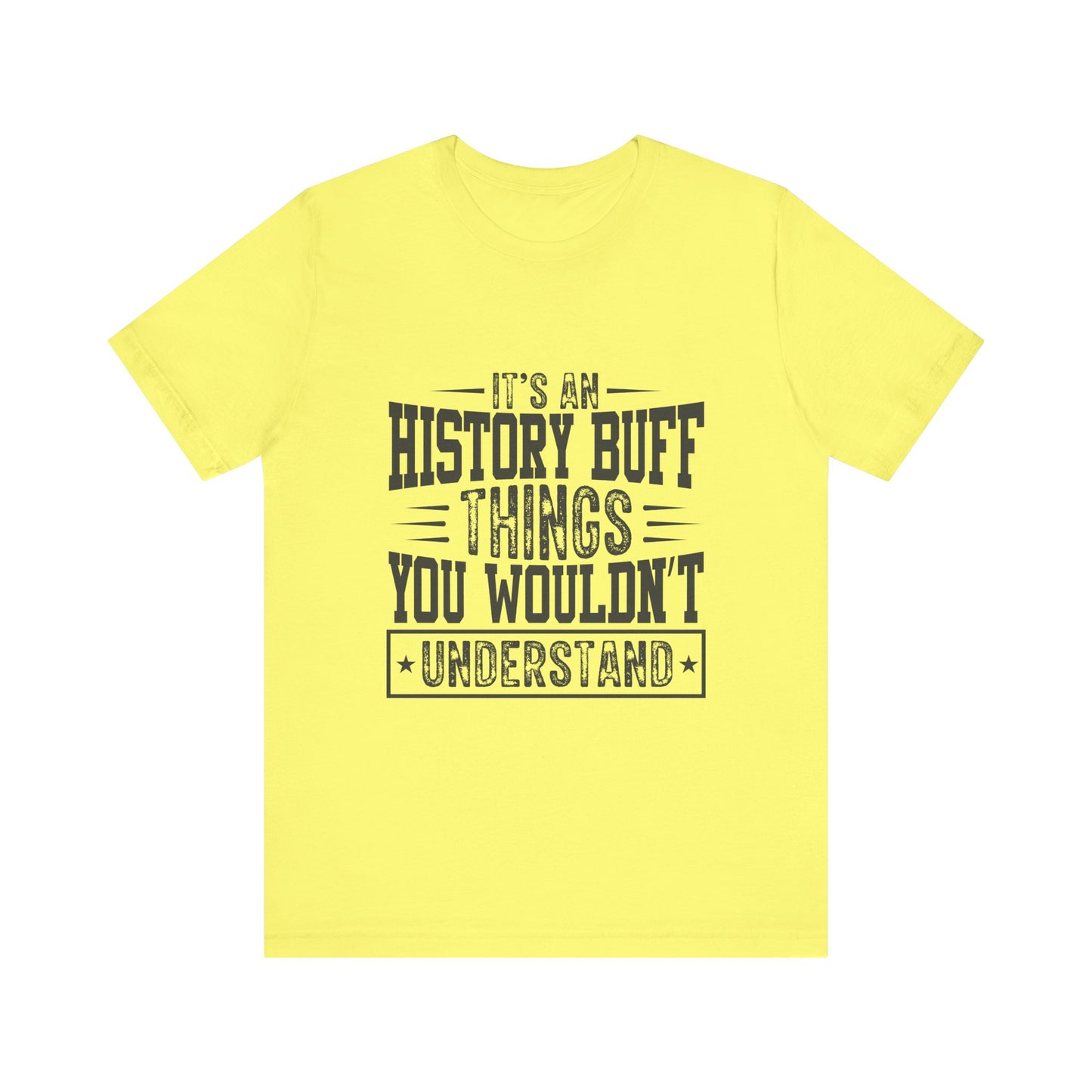 History buff T-Shirt