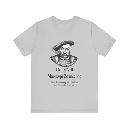 Henry VIII Try Again T-Shirt