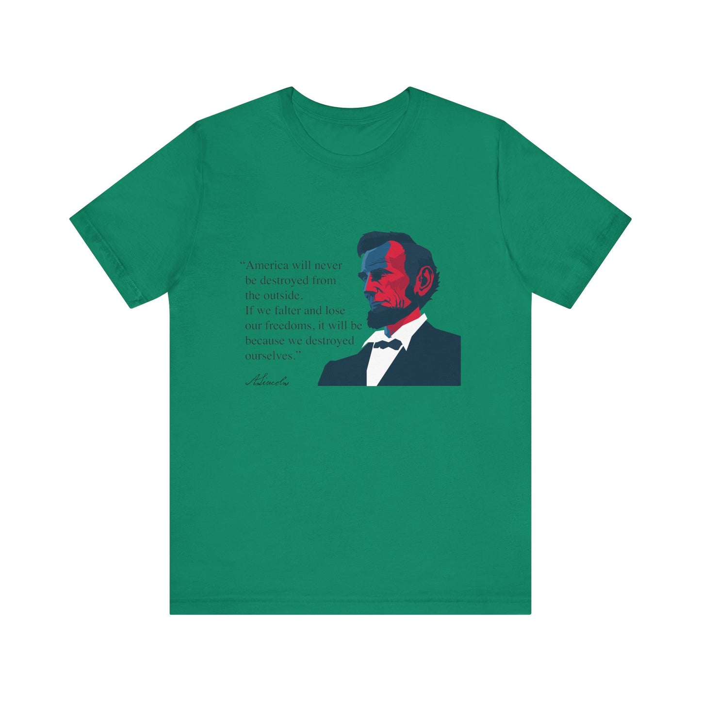 America will never be destroyed from the outside T-Shirt