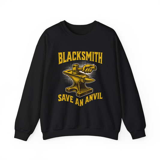 Blacksmith Save an Anvil Sweatshirt
