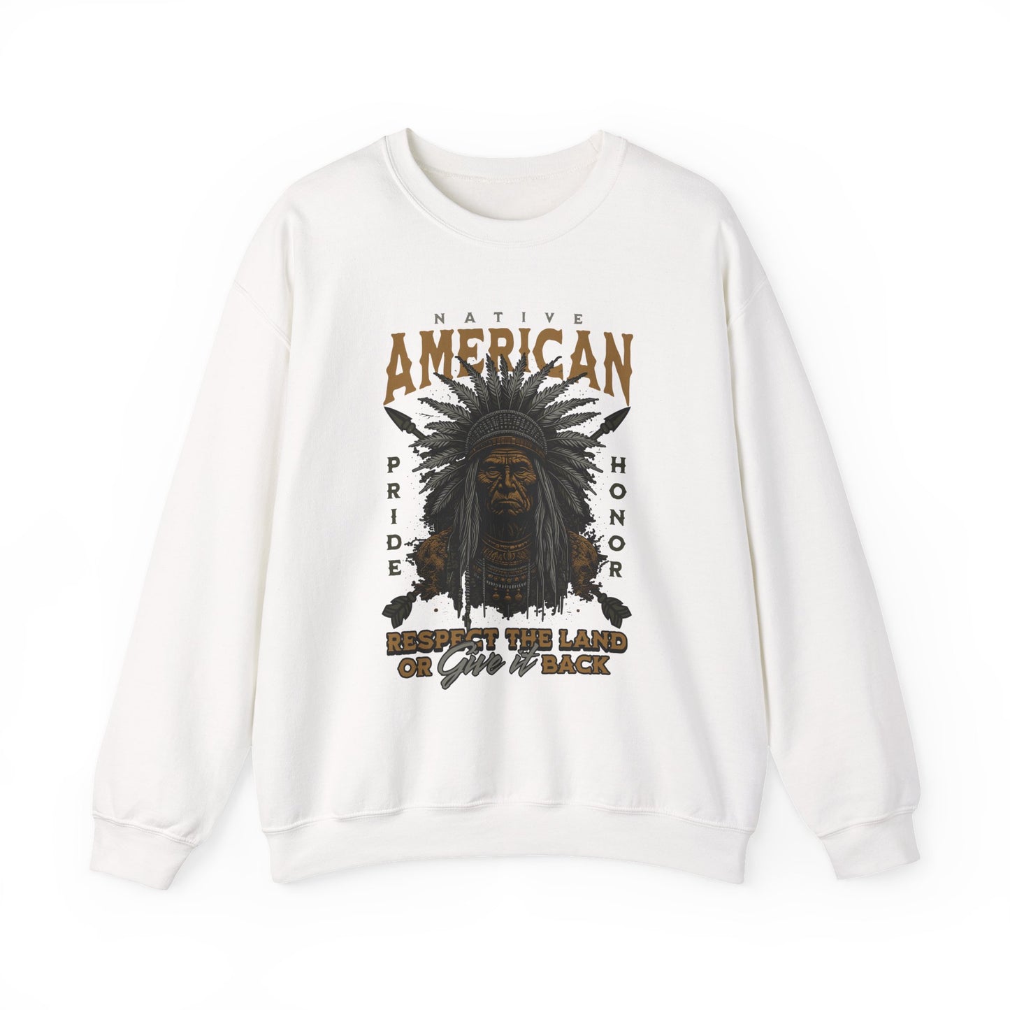 Native American Respect the Land Sweatshirts