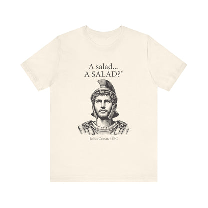 Funny Caesar A Salad T-Shirt