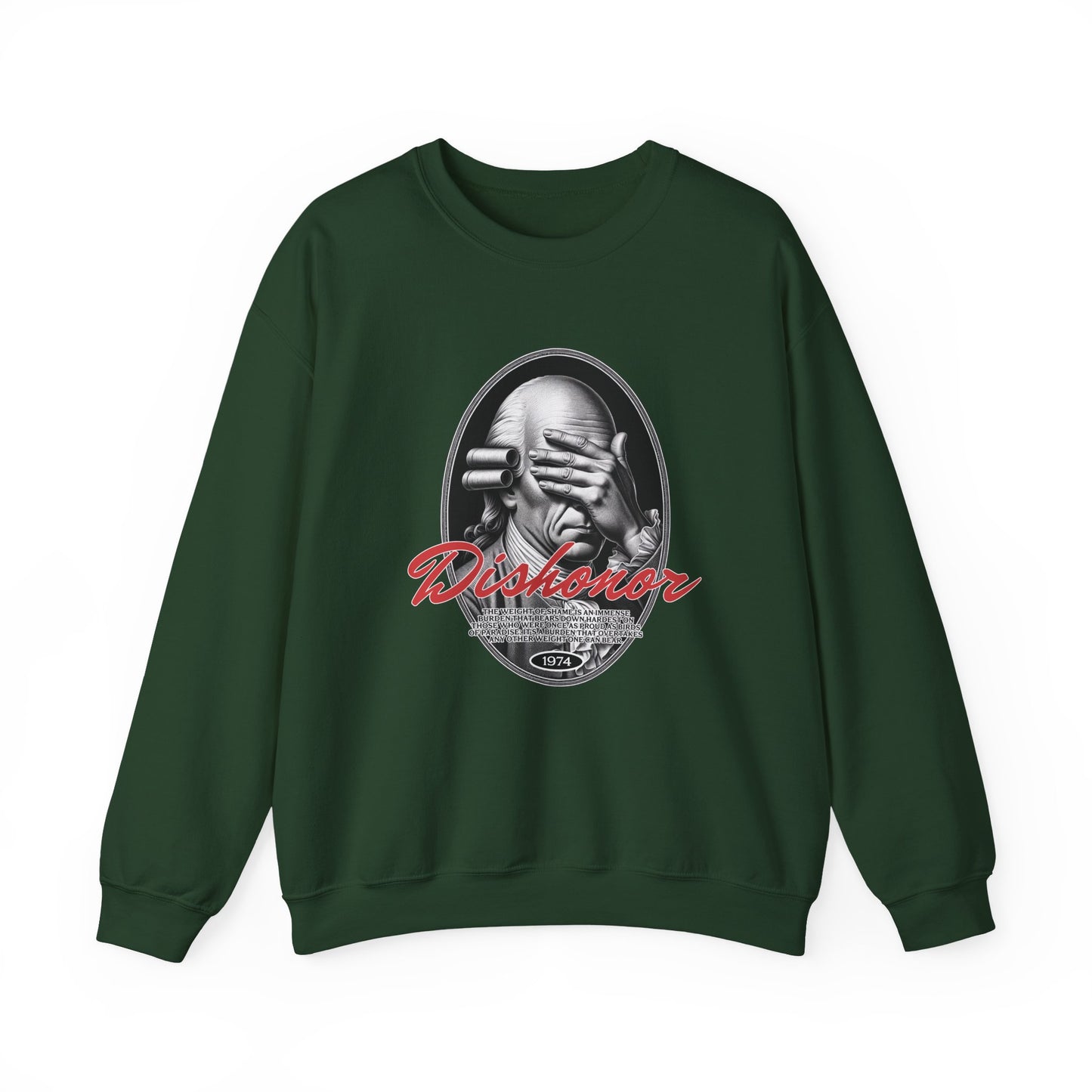 Dishonor Sweatshirts