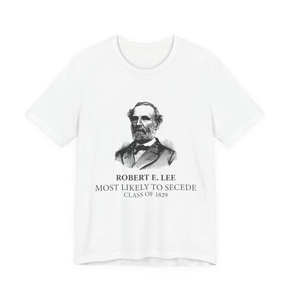 Most Likely To Secede T-Shirt