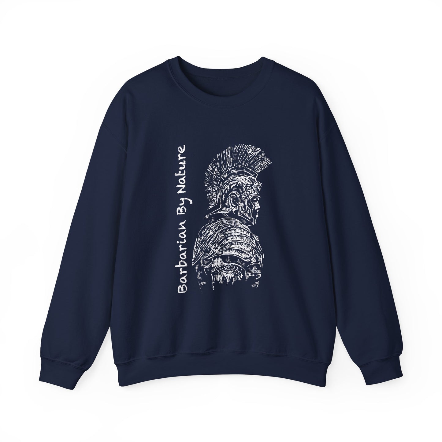 Barbarian By Nature Sweatshirt