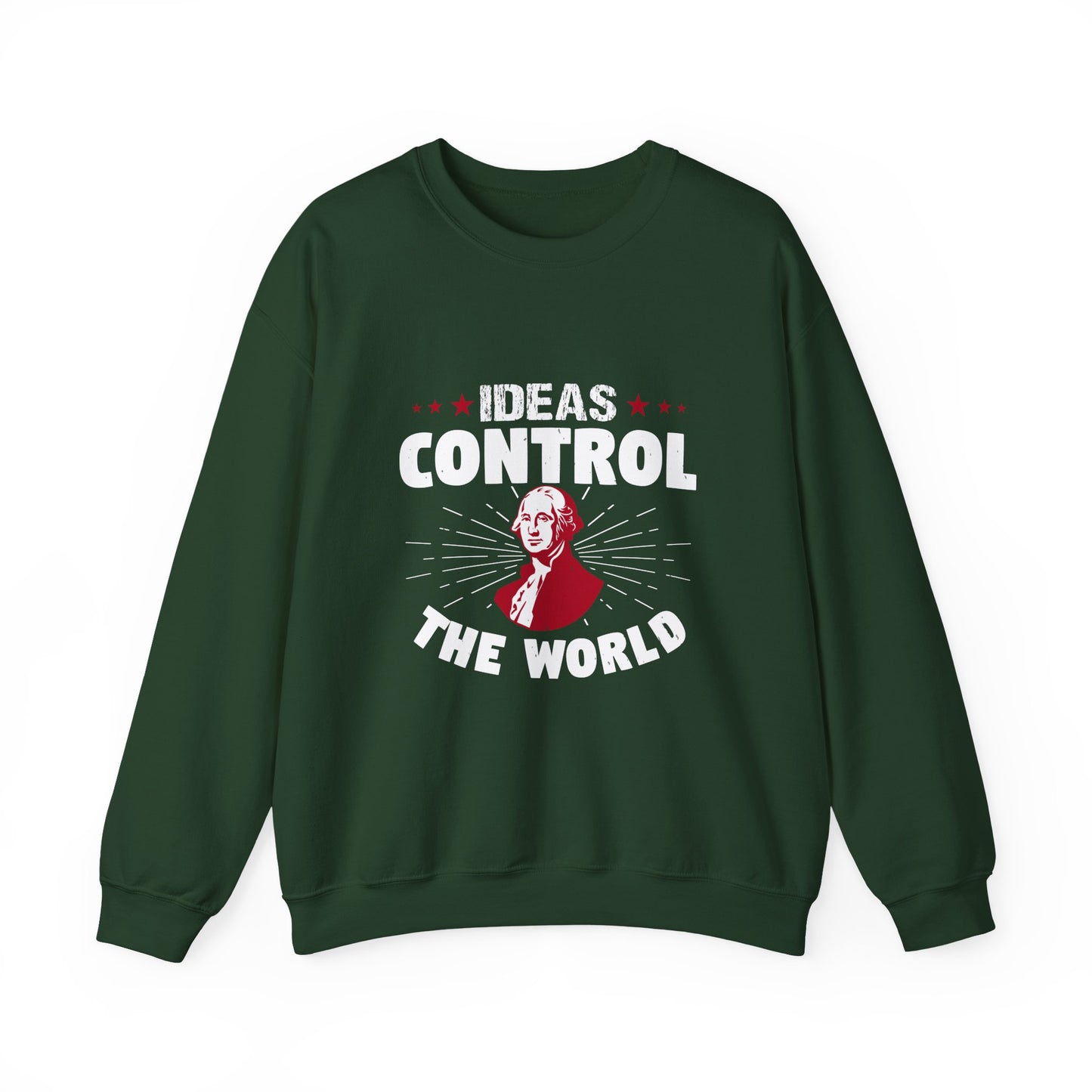 Ideas control the Sweatshirts