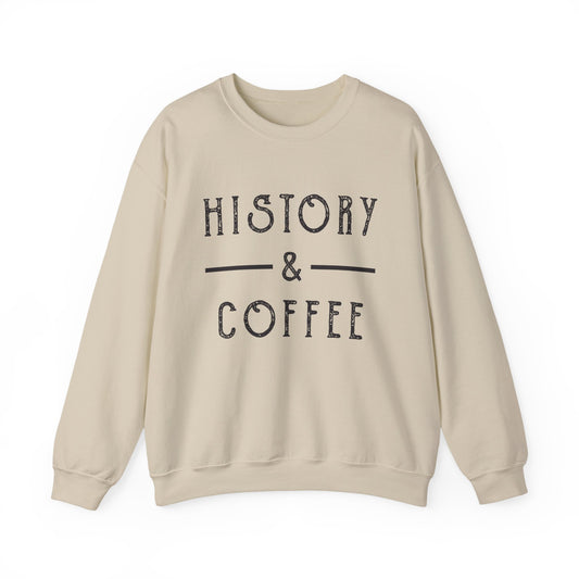 History & Coffee Sweatshirt