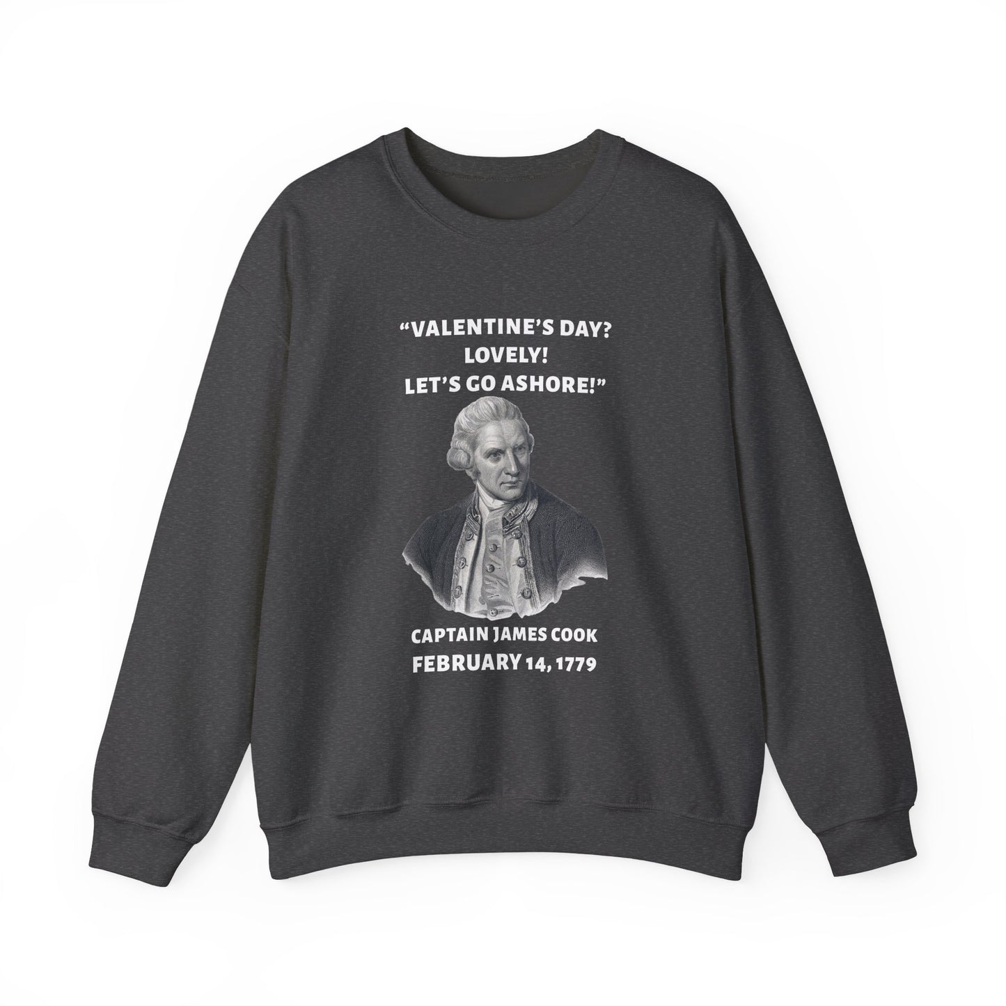Captain Cook, Valentine Sweatshirt