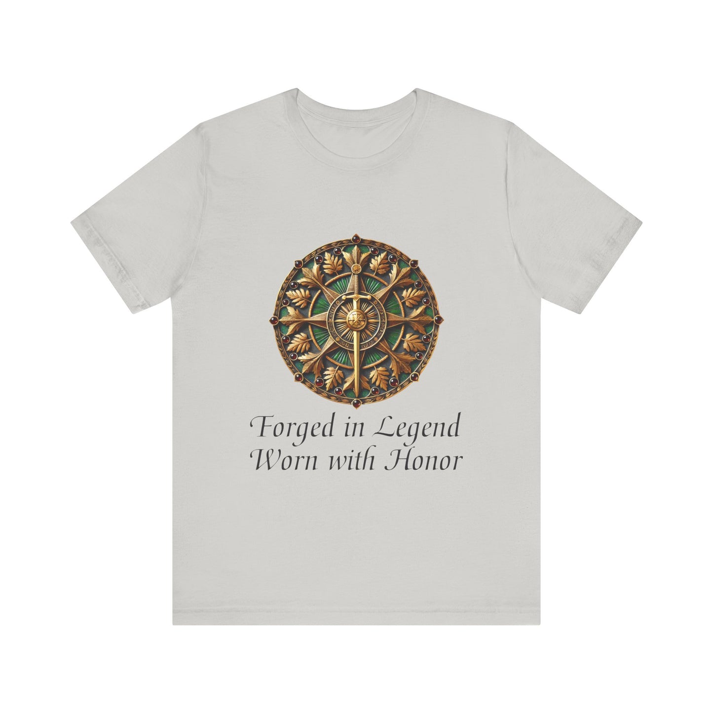 Forged in Legend, Worn with Honor T-Shirt