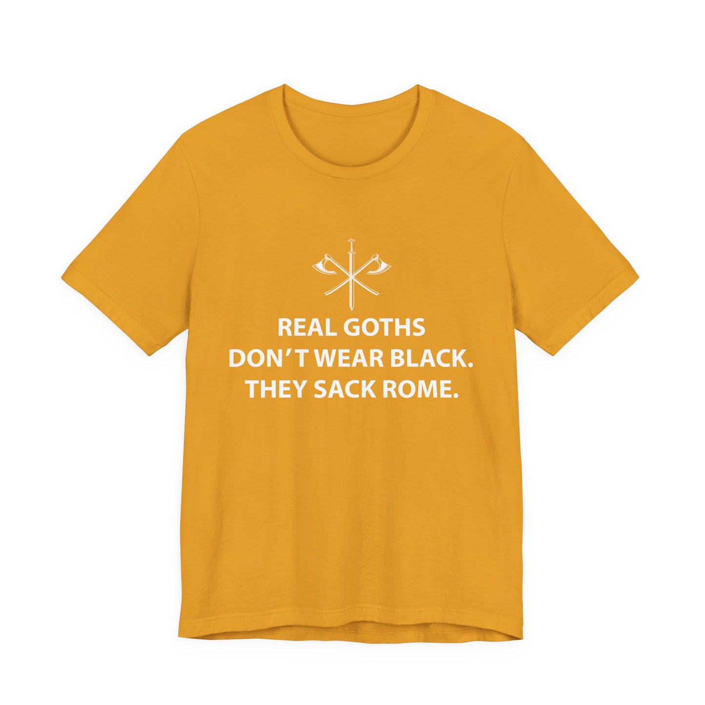 Real Goths Sack Rome T-Shirt