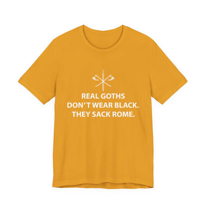 Real Goths Sack Rome T-Shirt
