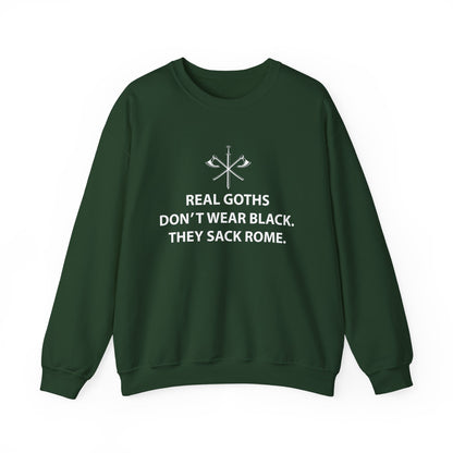 Real Goths Sack Rome Sweatshirt