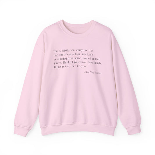 The statistics on sanity are Sweatshirt