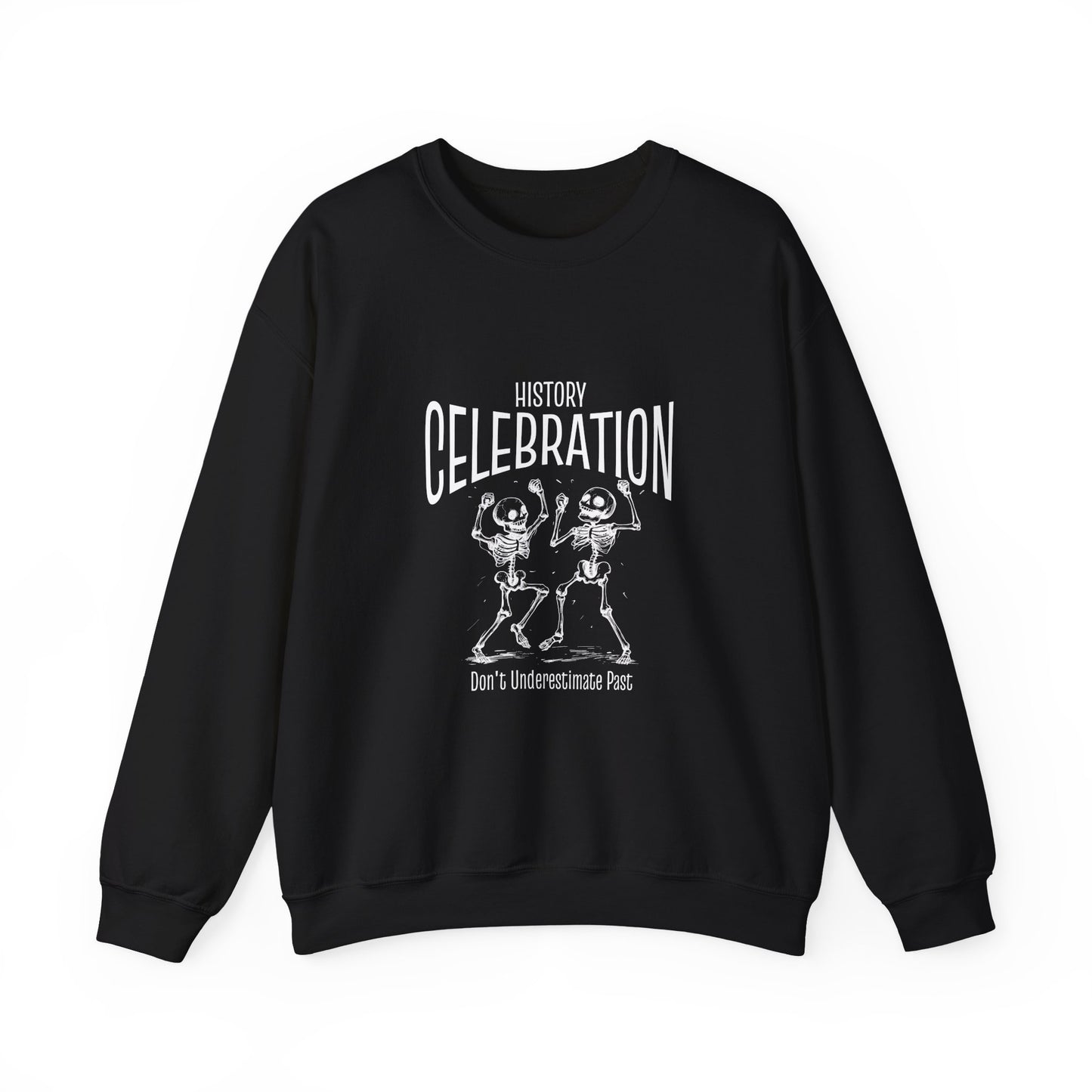 History celebration Sweatshirt