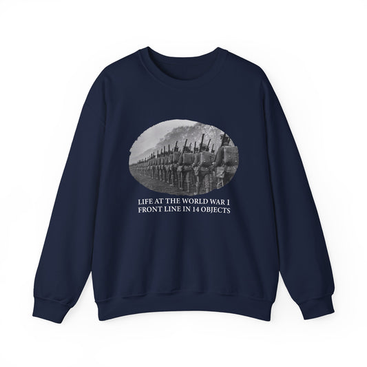 Life At The Front In 14 Objects Sweatshirt