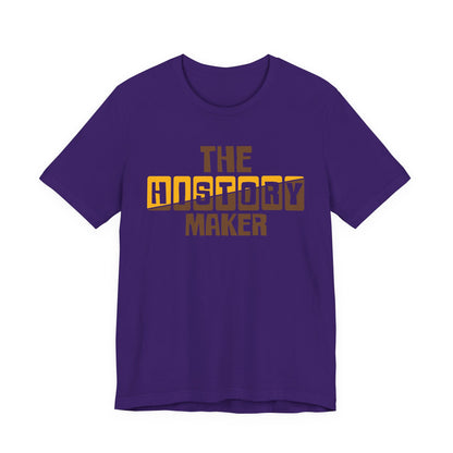 The History Maker T-Shirt