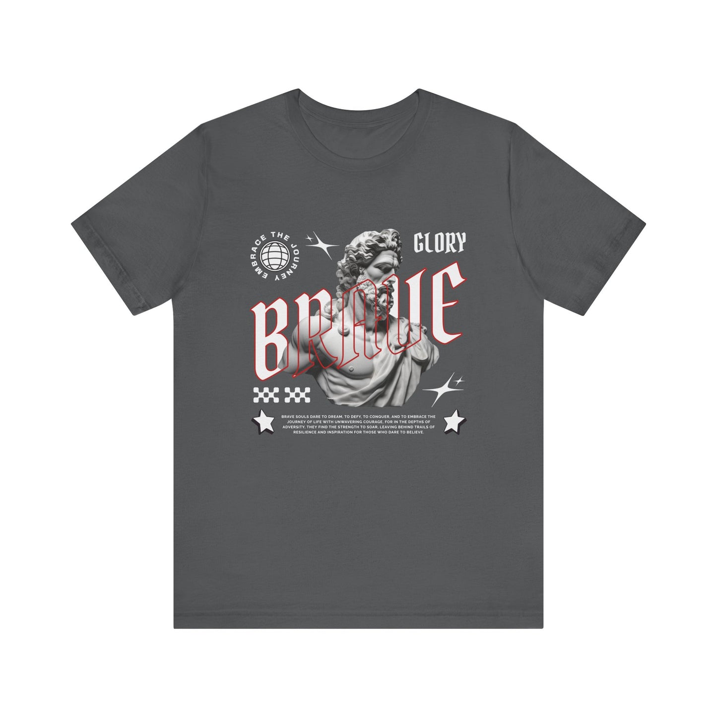 Glory brave T-Shirt