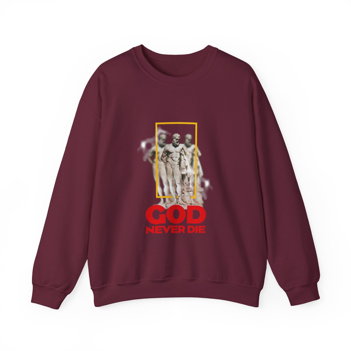 God never die Sweatshirt