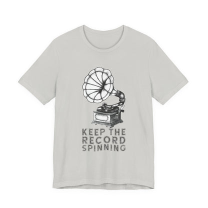 Keep the record spinning T-Shirt