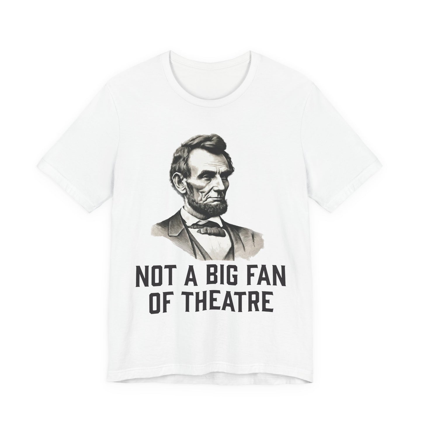 Not A Big Fan T‑Shirt